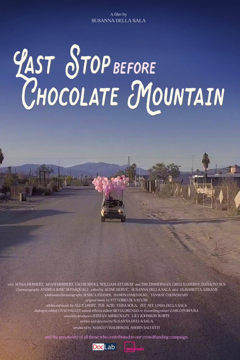 Last Stop Before Chocolate Mountain poster