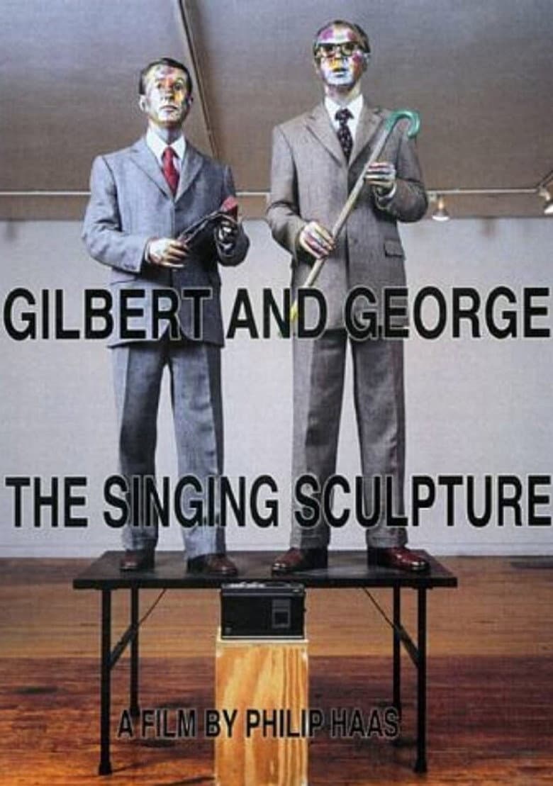 Gilbert and George The Singing Sculpture poster