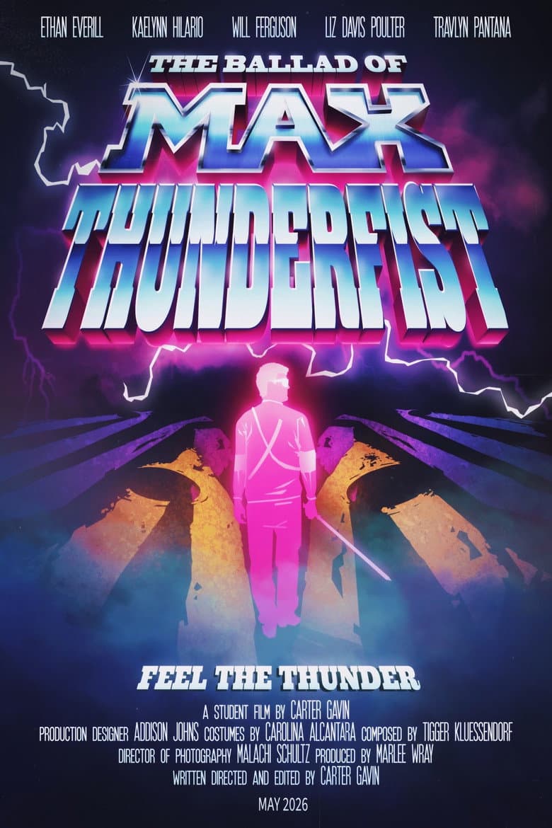 The Ballad of Max Thunderfist poster