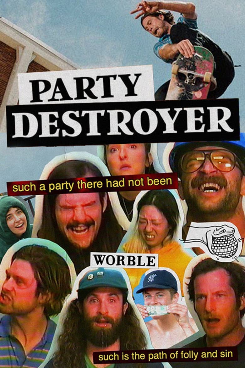 Worble and Cobra Man - Party Destroyer poster