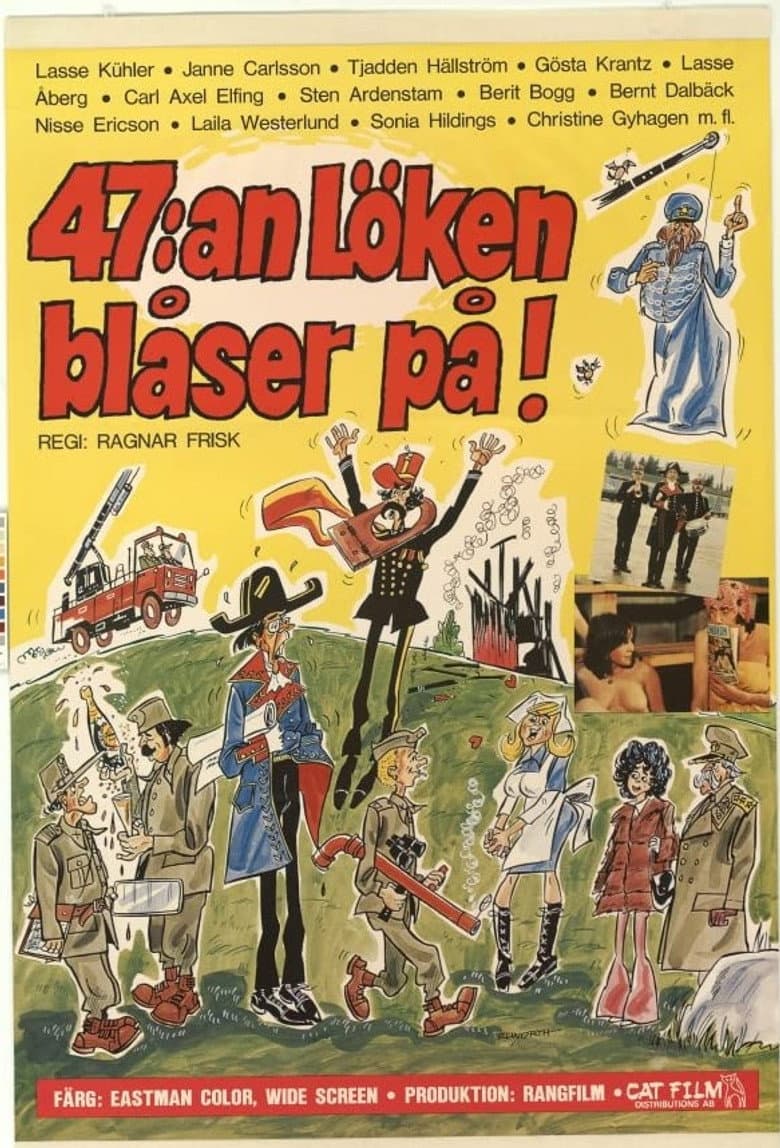 47:an Löken blåser på! poster