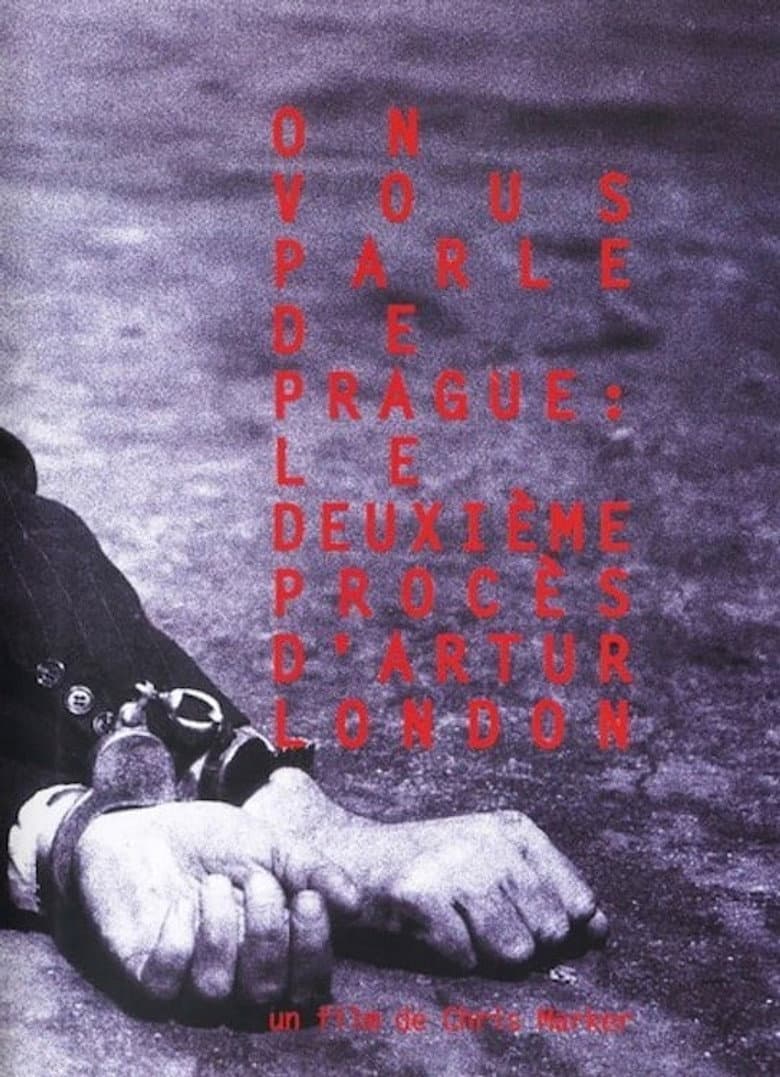 You Speak of Prague: The Second Trial of Artur London poster
