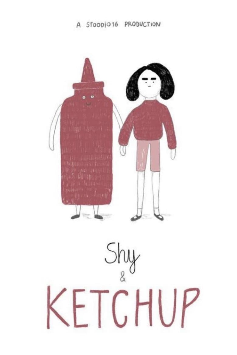 Shy and Ketchup poster