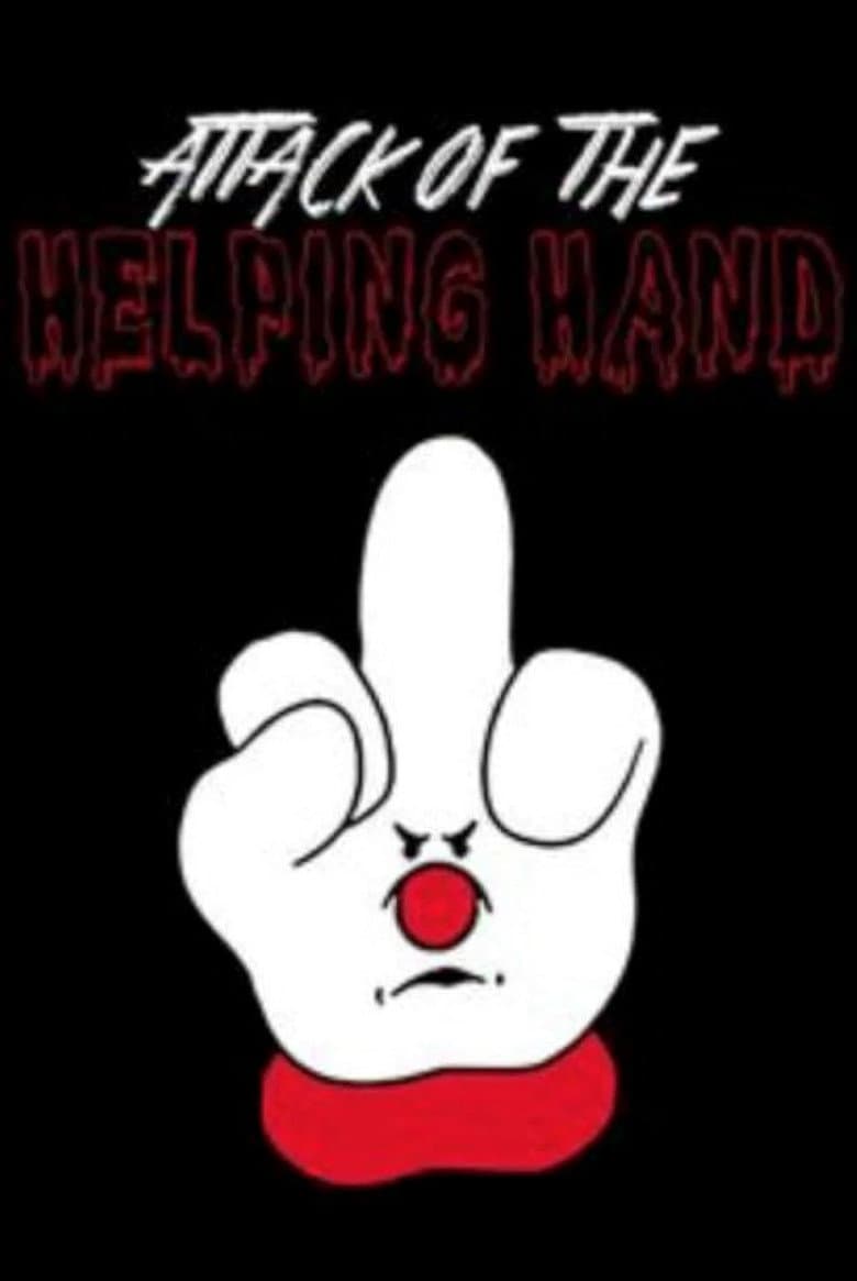 Attack of the Helping Hand! poster