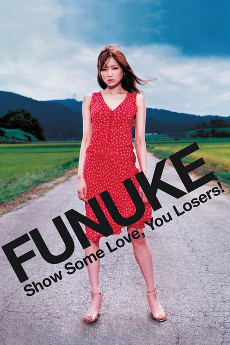 Funuke: Show Some Love, You Losers! poster
