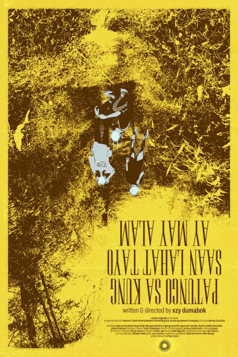 Patungo Sa Kung Saan Lahat Tayo Ay May Alam poster
