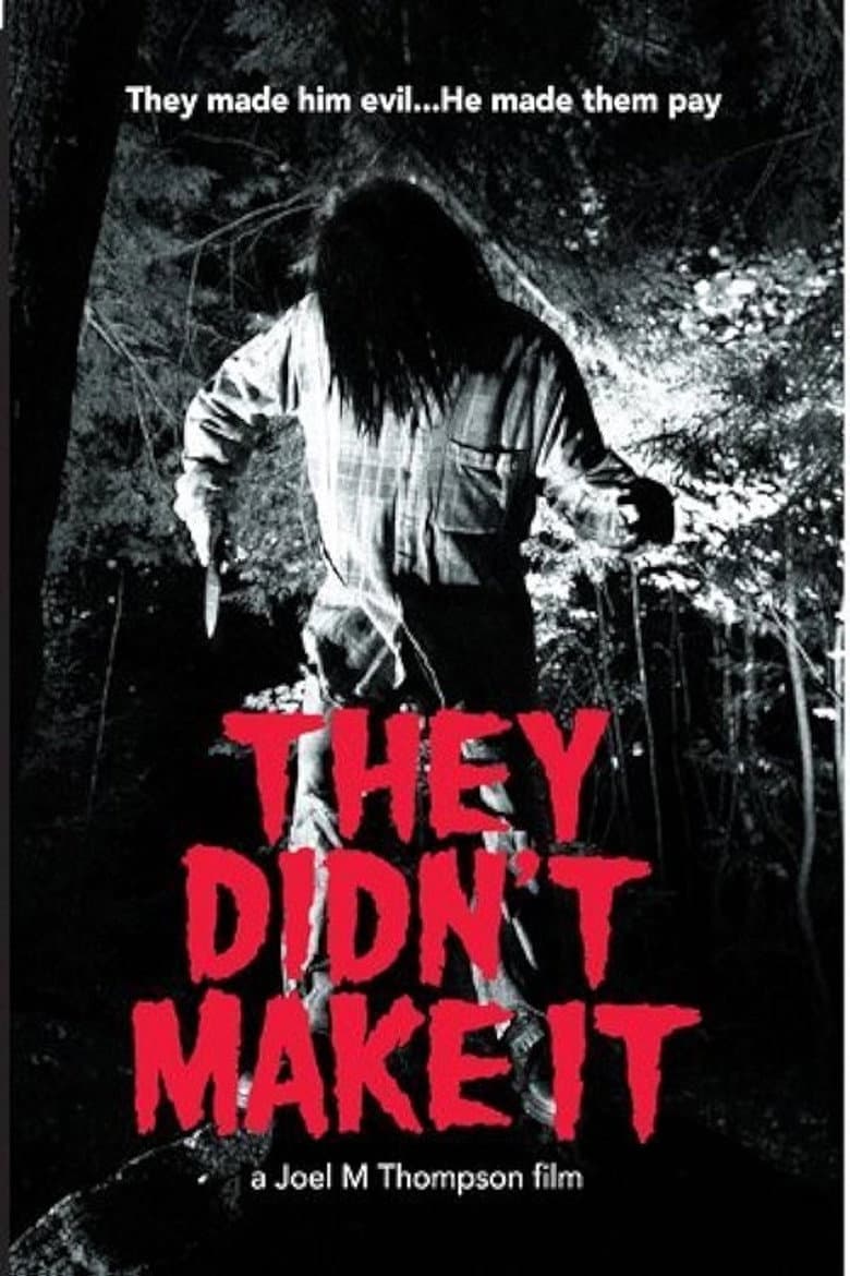 They Didn't Make it poster