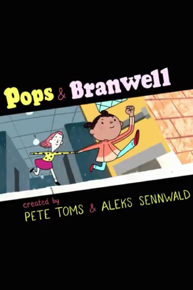 Pops and Branwell poster