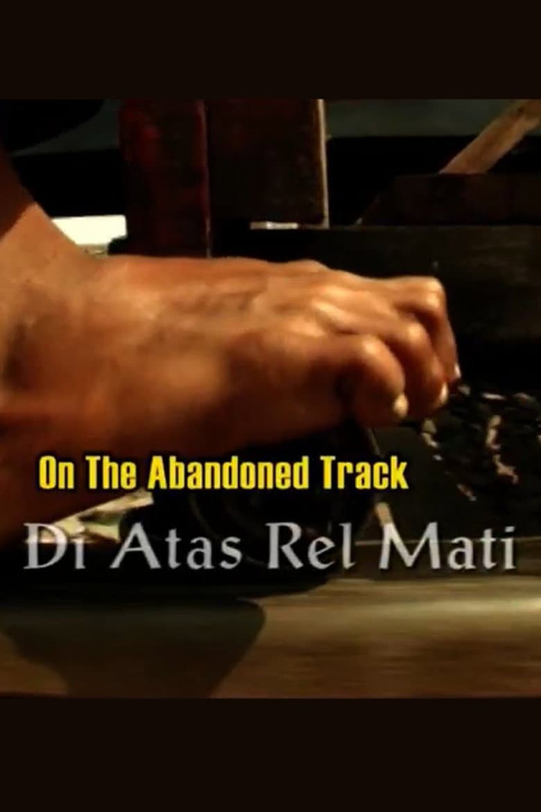 On the Abandoned Track poster