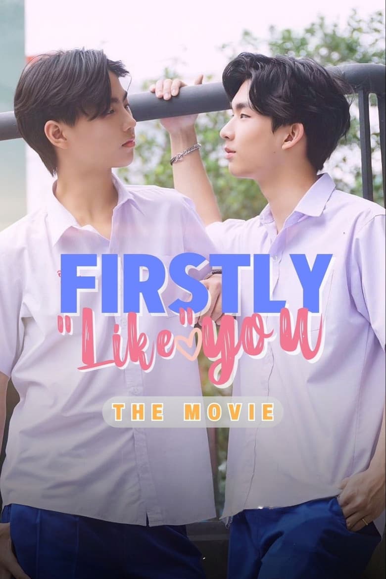 Firstly "Like" You poster