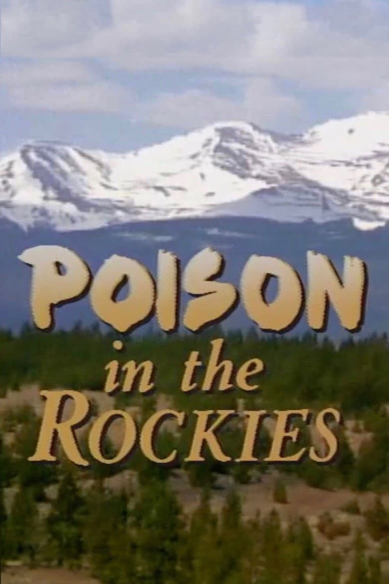 Poison in the Rockies poster