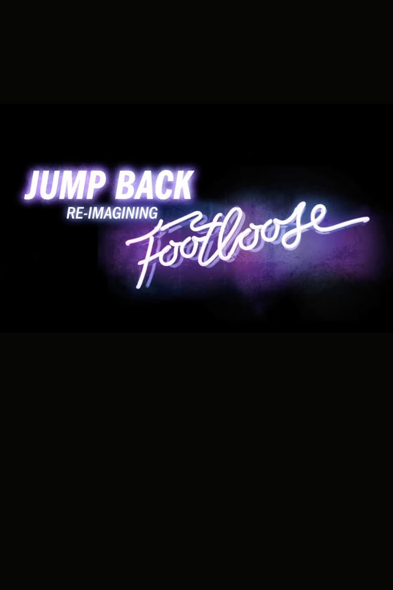 Jump Back: Re-Imagining “Footloose” poster