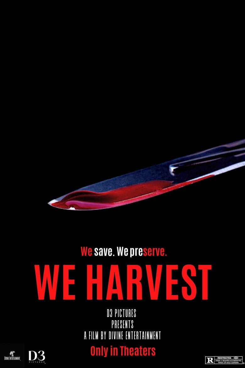 We Harvest poster