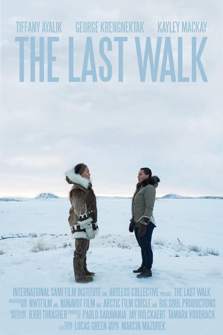 The Last Walk: Northwest Territories poster