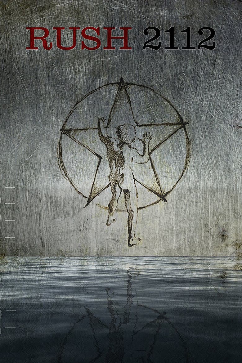 Rush: 2112 40th Anniversary Edition poster