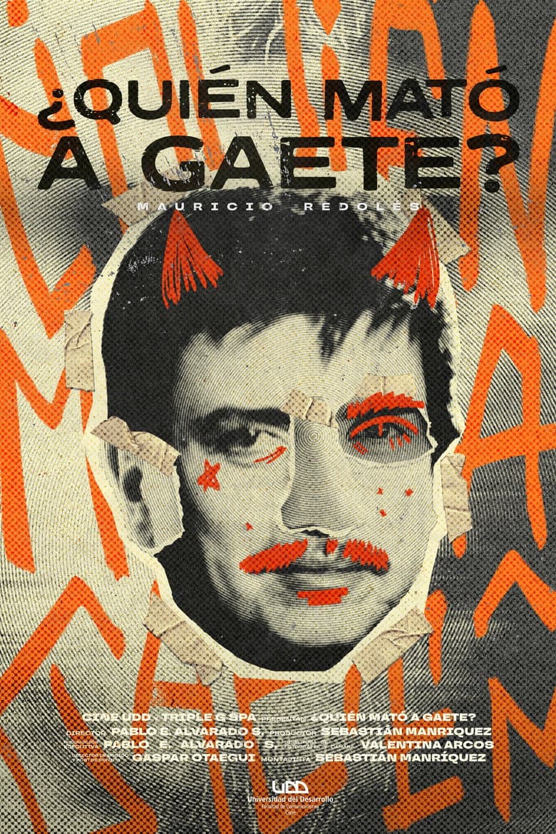 ¿Quién Mató a Gaete? poster