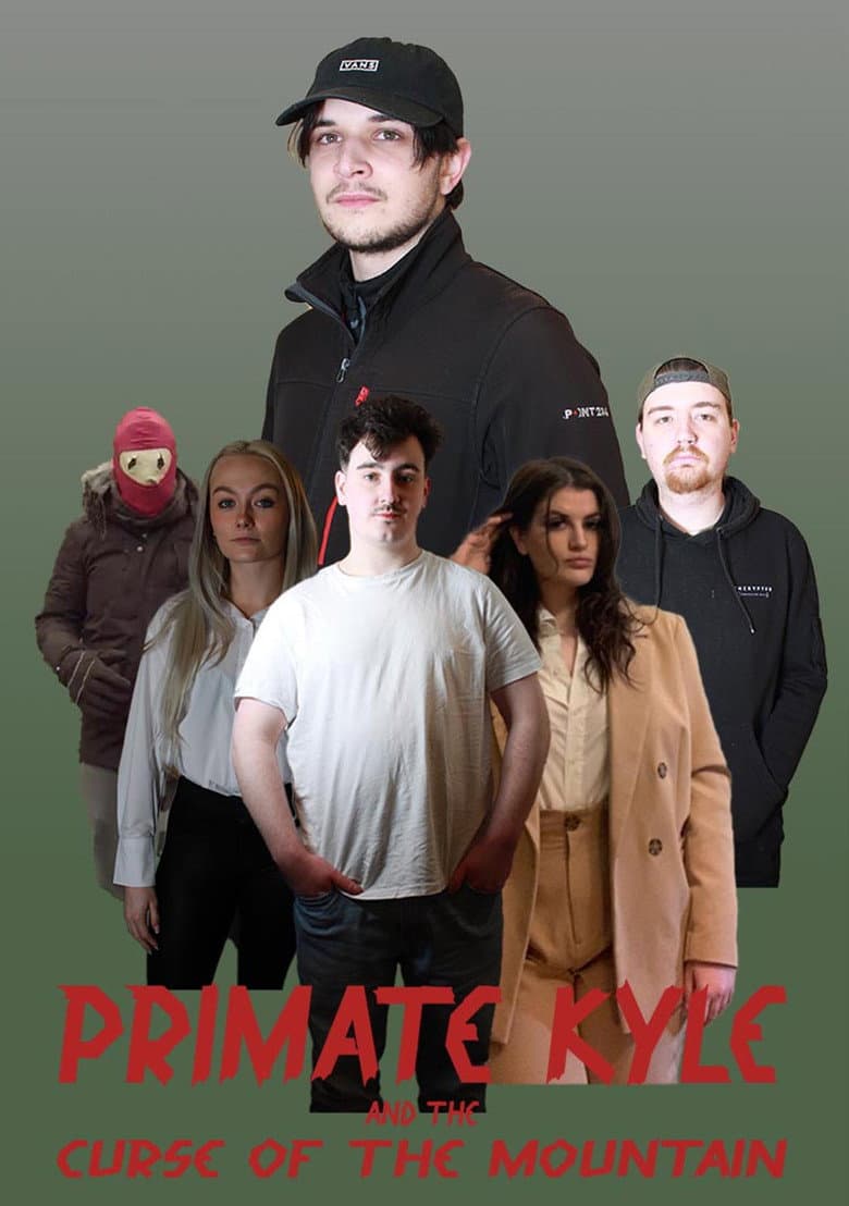 Primate Kyle And The Curse Of The Mountain poster