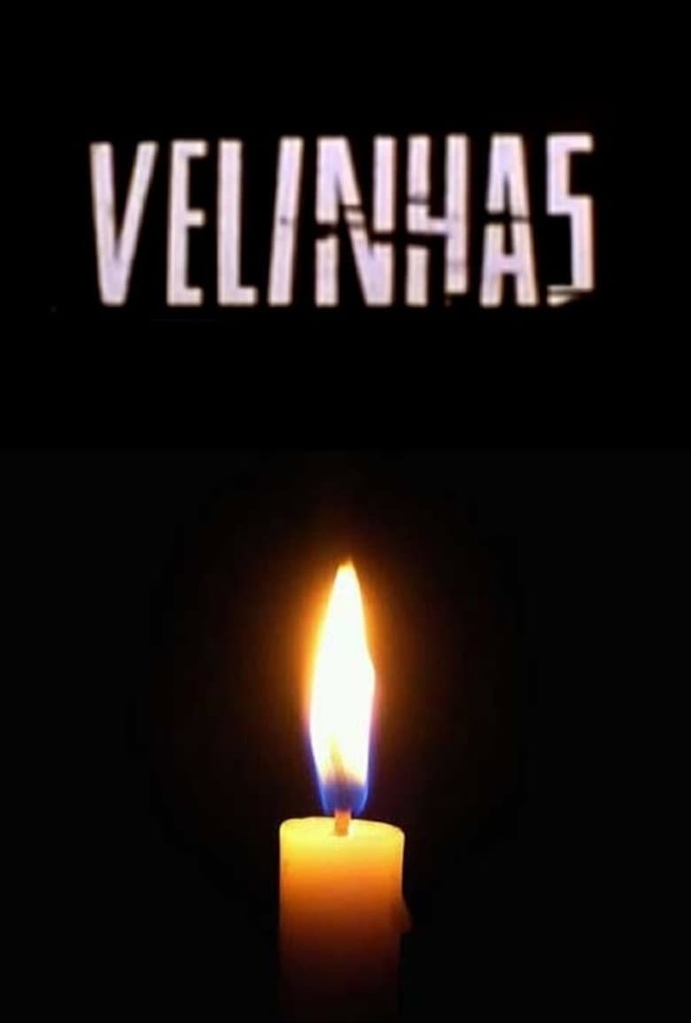 Velinhas poster