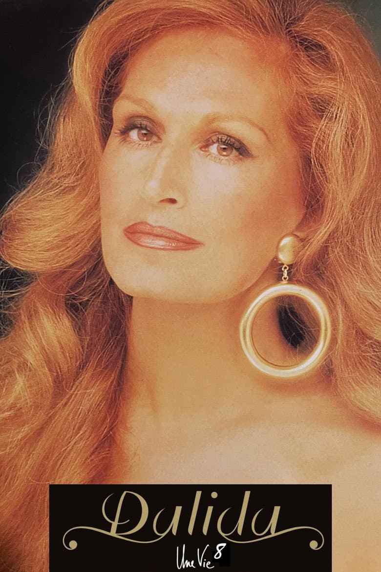 Dalida - Une Vie - 8 poster