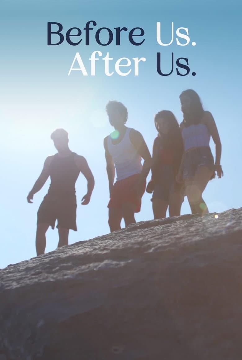 Before Us. After Us. poster