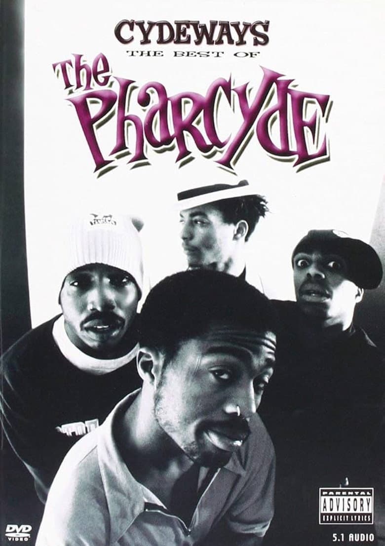 Cydeways: The Best of The Pharcyde poster