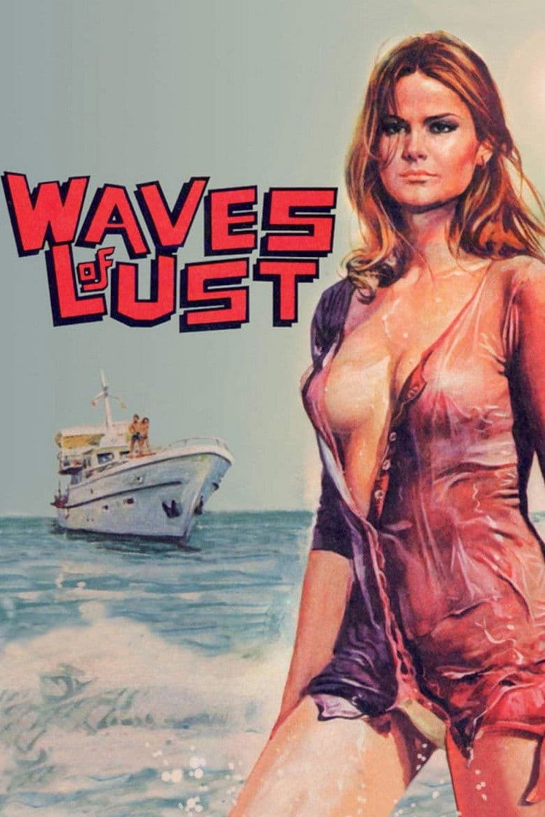 Waves of Lust poster