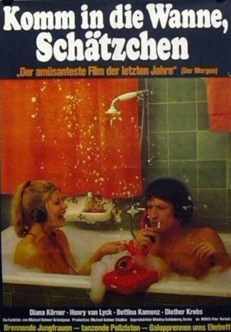 Komm in die Wanne, Schätzchen poster