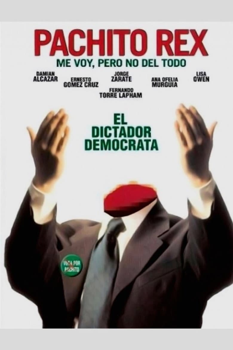 Pachito Rex: I'm Leaving but Not for Good poster