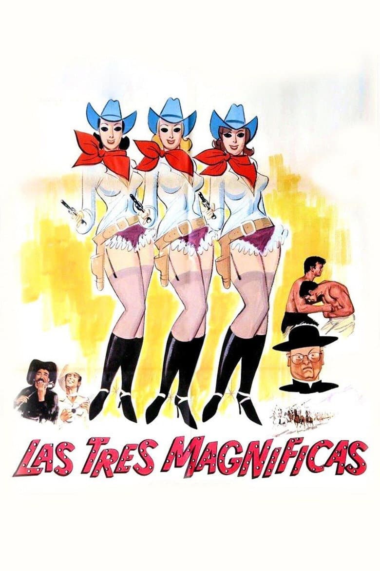 Las tres magnificas poster