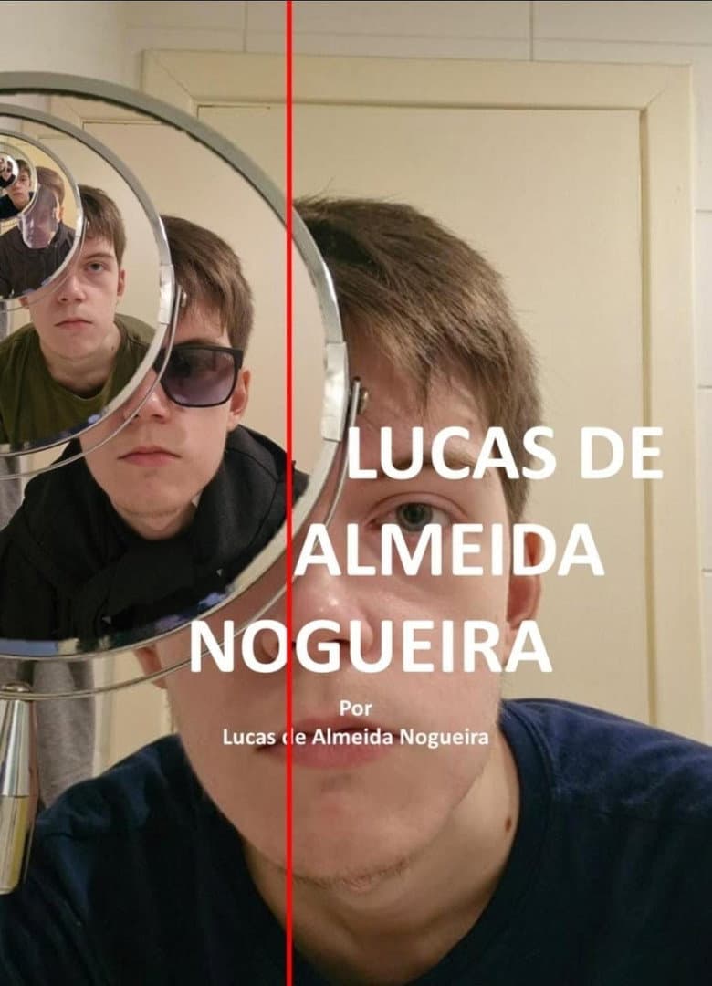 Lucas de Almeida Nogueira (by Lucas de Almeida Nogueira) poster