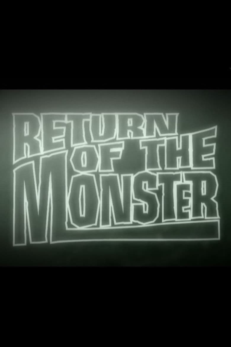 Return of the Monster poster