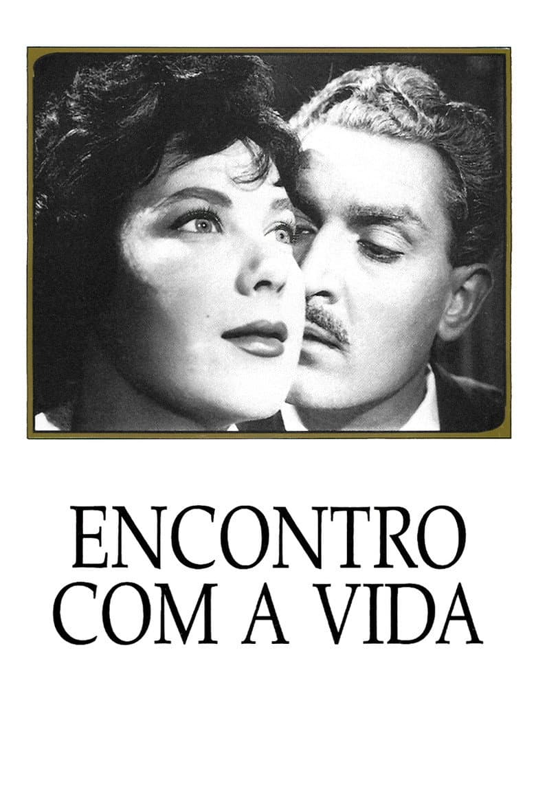 Encontro com a Vida poster