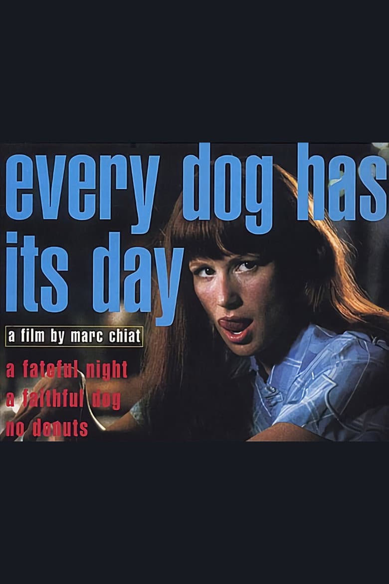 Every Dog Has Its Day poster