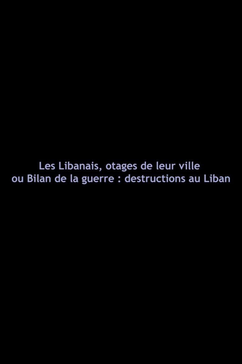 Lebanese, Hostages of Their City poster