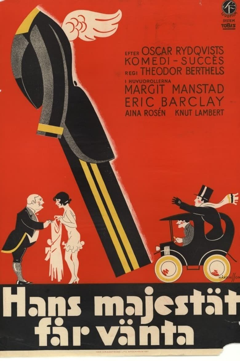 His Majesty must wait poster