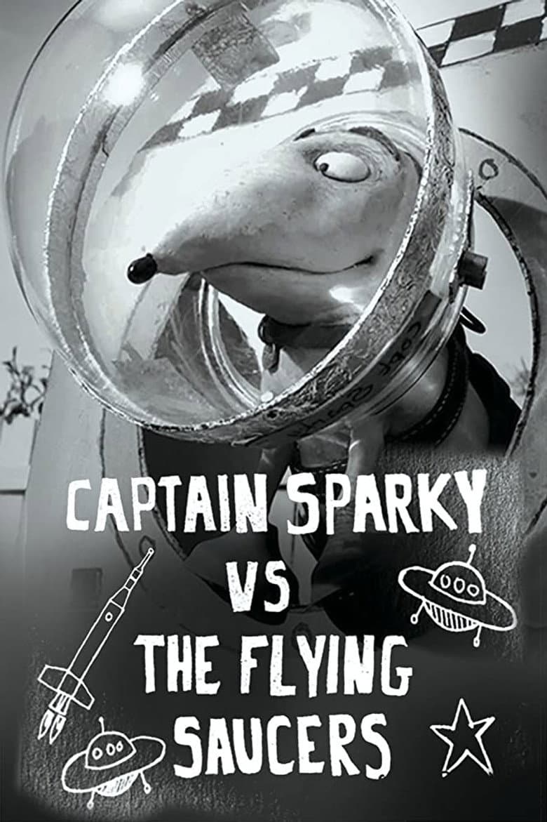 Captain Sparky vs. The Flying Saucers poster
