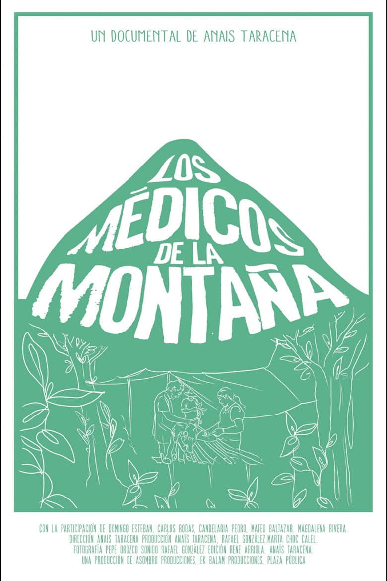 Los médicos de la montaña poster