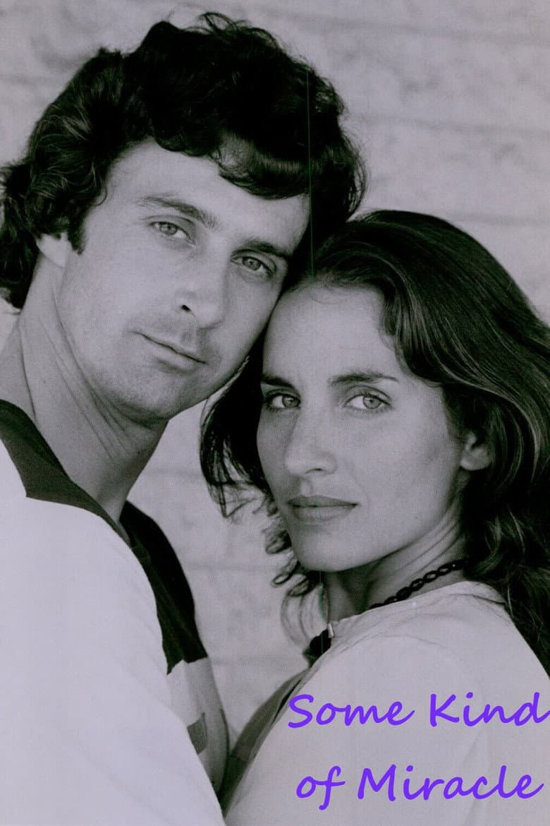 Some Kind of Miracle poster