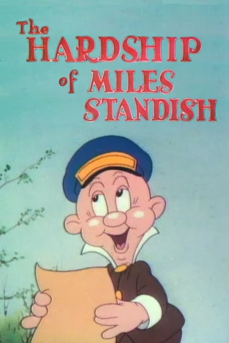 The Hardship of Miles Standish poster