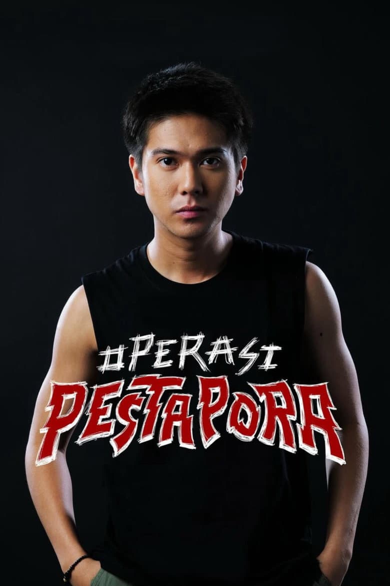 Operasi Pesta Pora poster