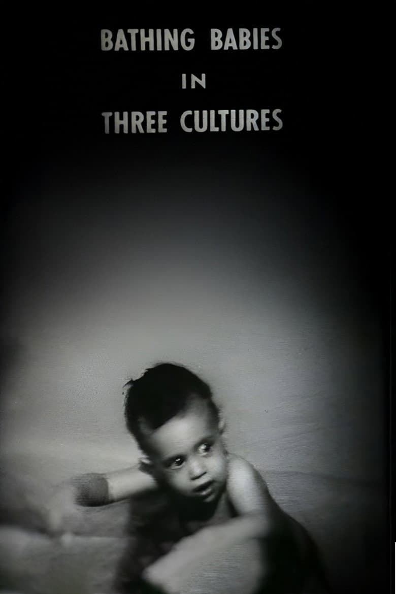 Bathing Babies in Three Cultures poster