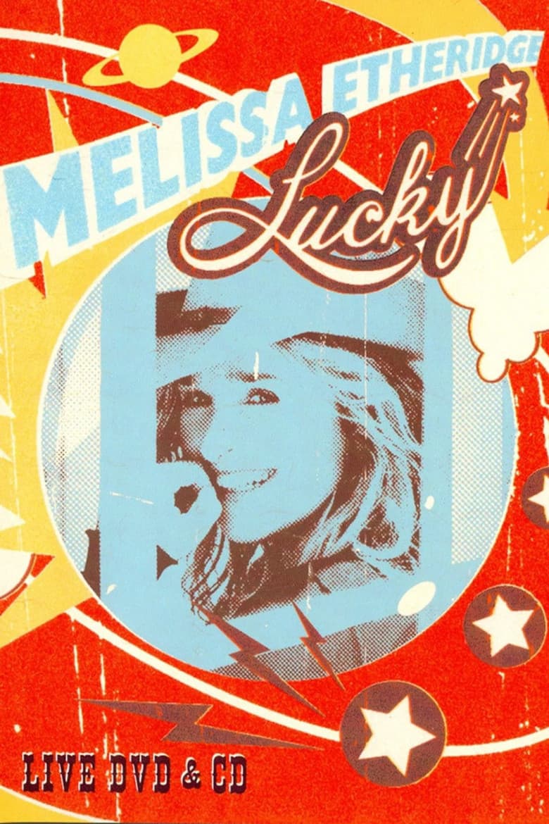 Melissa Etheridge - Lucky Live poster