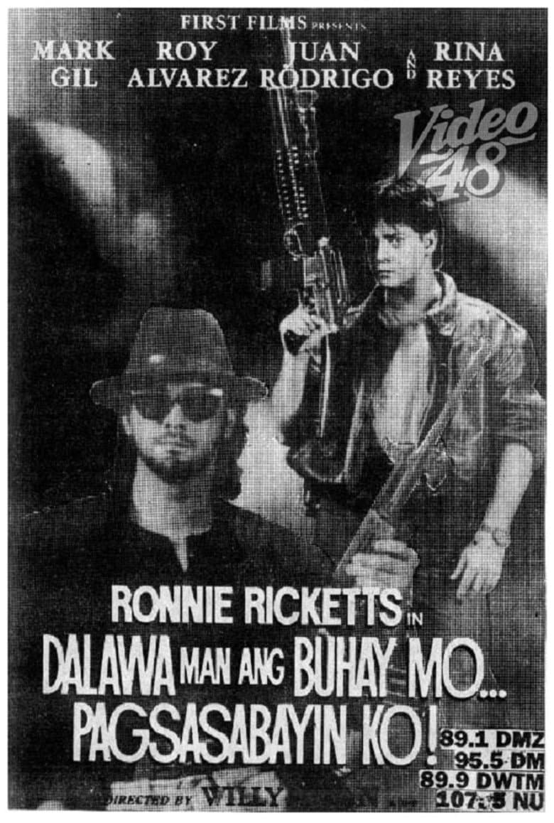 Dalawa Man Ang Buhay Mo, Pagsasabayin Ko! poster