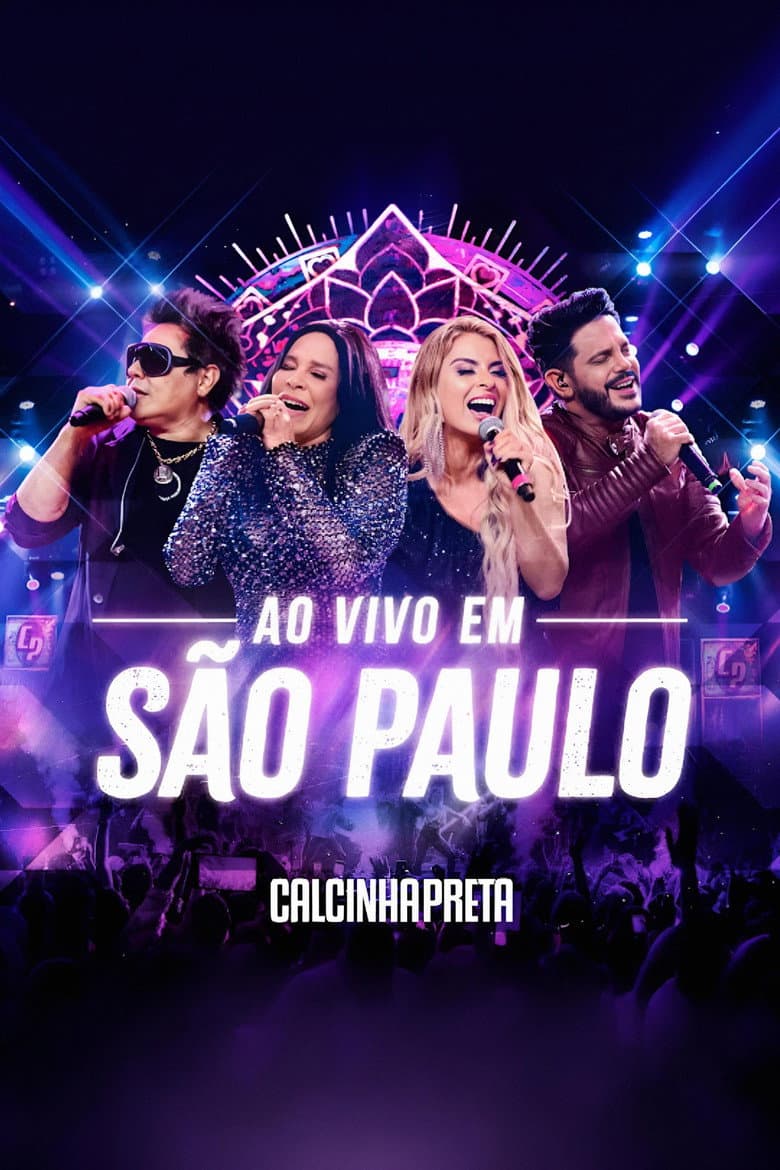 Calcinha Preta - Ao Vivo em São Paulo poster
