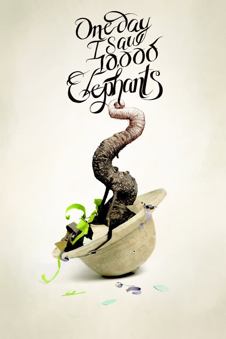 One Day I Saw 10,000 Elephants poster