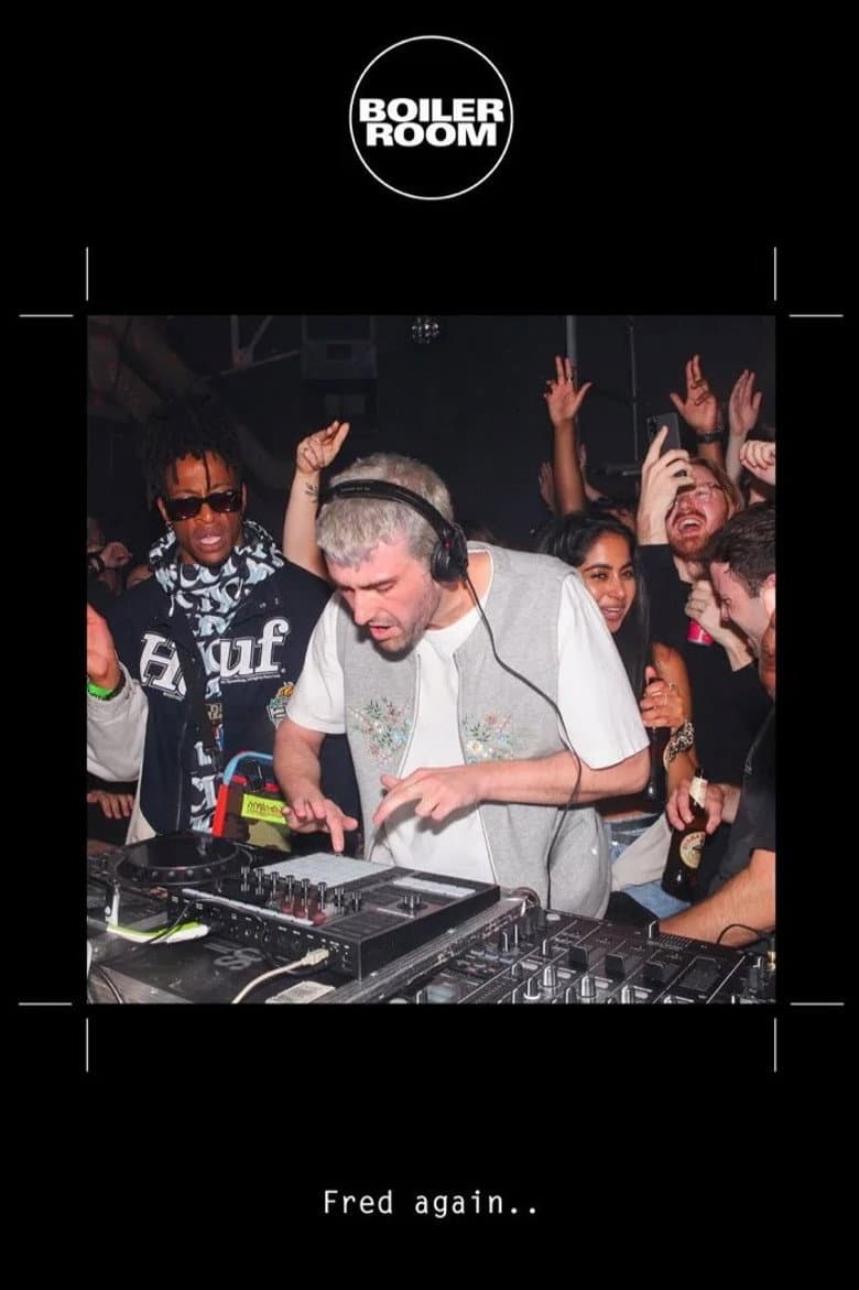 Fred again..: Live at Boiler Room London poster