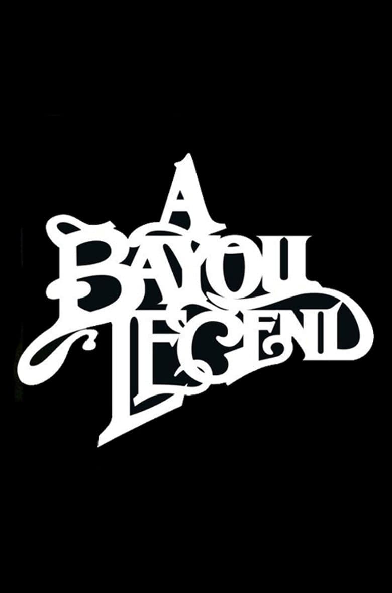 A Bayou Legend poster