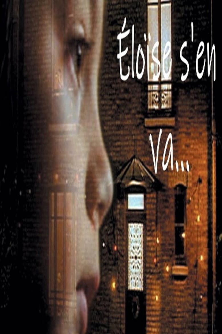 Eloise is leaving... poster