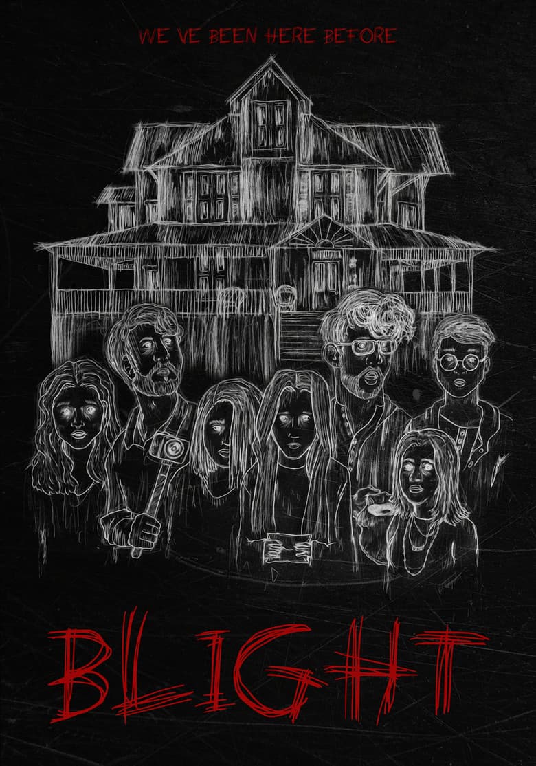 Blight poster