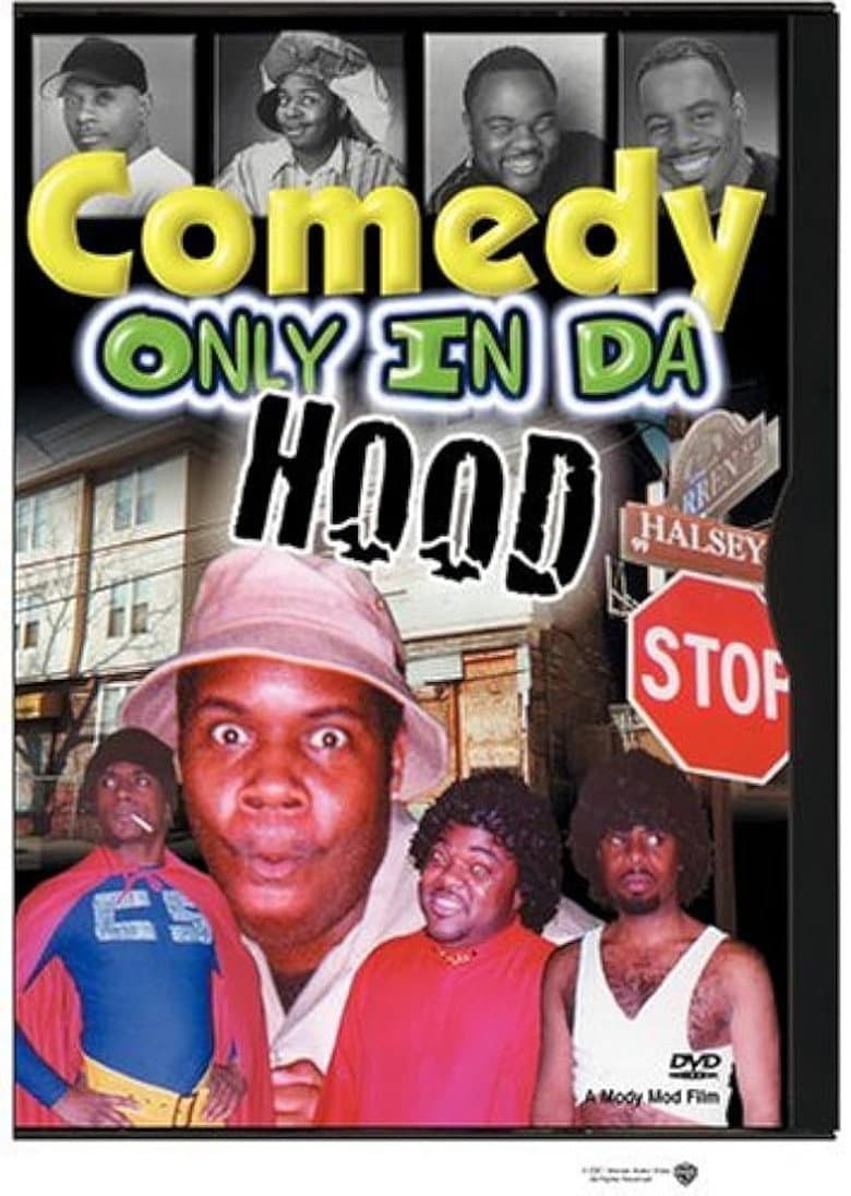 Comedy Only in da Hood poster